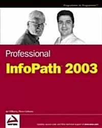 Professional Infopath 2003 (Paperback)