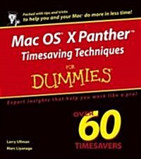 Mac OS X Panther Timesaving Techniques for Dummies (Paperback)