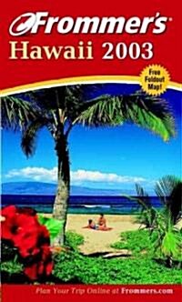Frommers 2003 Hawaii (Paperback, Map)