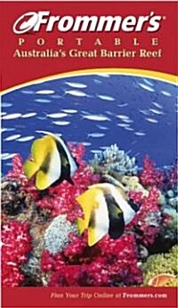 Frommers Portable Australias Great Barrier Reef (Paperback, 2nd)