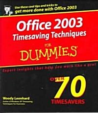 Office 2003 Timesaving Techniques for Dummies (Paperback)