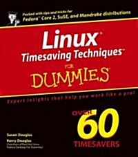 Linux Timesaving Techniques for Dummies (Paperback)