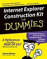 Internet Explorer Construction Kit for Dummies (Paperback, CD-ROM)