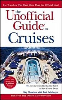 The Unofficial Guide to Cruises (Paperback, 9th)
