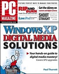 Pc Magazine Windows Xp Digital Media Solutions (Paperback)