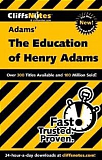Cliffsnotes on Adams the Education of Henry Adams (Paperback)