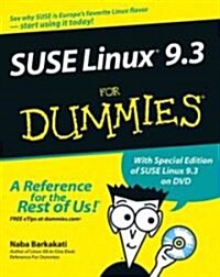 SUSE Linux 9.3 for Dummies [With CD-ROM] (Paperback)