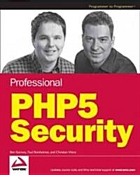 Professional Php5 Security (Paperback)