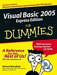 Visual Basic 2005 Express Edition For Dummies (Paperback, CD-ROM)