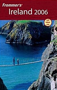 Frommers 2006 Ireland (Paperback)