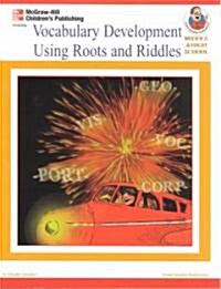 Vocabulary Development Using Roots and Riddles (Paperback)