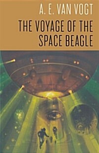 The Voyage of the Space Beagle (Paperback, Reprint)