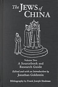 The Jews of China: V. 1: Historical and Comparative Perspectives (Paperback)