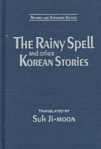 The Rainy Spell and Other Korean Stories (Hardcover, 2 ed)