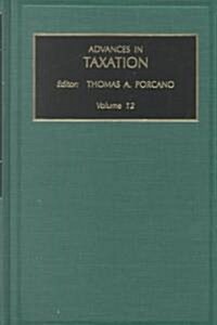 Advances in Taxation: Vol 12 (Hardcover)