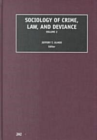 Sociology of Crime, Law and Deviance (Hardcover)