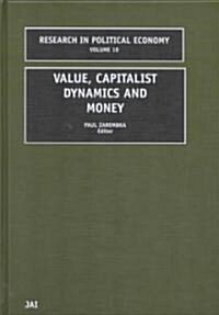 Value, Capitalist Dynamics and Money (Hardcover)