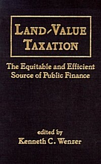 Land-Value Taxation : The Equitable Source of Public Finance (Hardcover)
