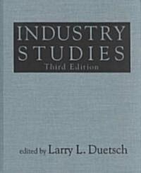 Industry Studies (Hardcover, 3 ed)