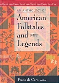 An Anthology of American Folktales and Legends (Hardcover)
