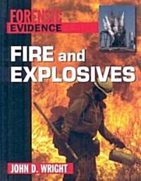 Fire and Explosives (Library Binding)