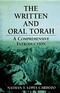 The Written and Oral Torah: A Comprehensive Introduction (Hardcover)
