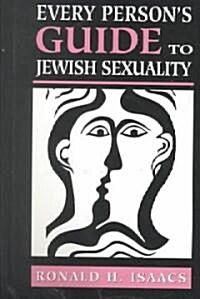 Every Persons Guide to Jewish Sexuality (Hardcover)