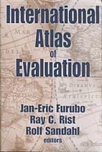 International Atlas of Evaluation (Hardcover)