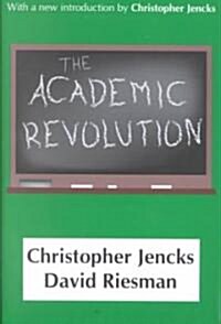 The Academic Revolution (Paperback)