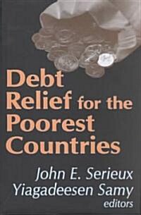 Debt Relief for the Poorest Countries (Hardcover)