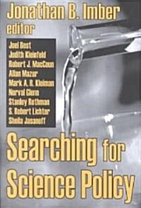 Searching for Science Policy (Hardcover)