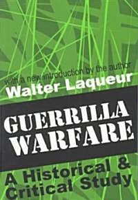 Guerrilla Warfare : A Historical and Critical Study (Paperback)