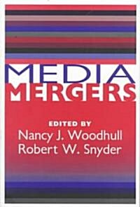 Media Mergers (Paperback)