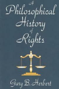 A philosophical history of rights