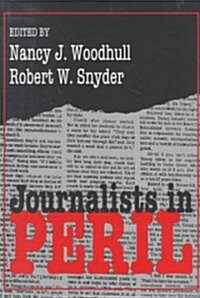 Journalists in Peril (Paperback)
