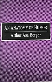 An Anatomy of Humor (Paperback)