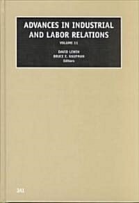 Advances in Industrial and Labor Relations (Hardcover)