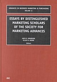 Essays by Distinguished Marketing Scholars of the Society for Marketing Advances (Hardcover)