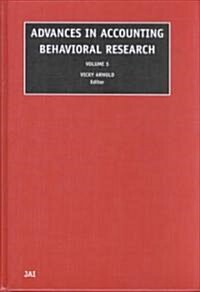 Advances in Accounting Behavioral Research (Hardcover)