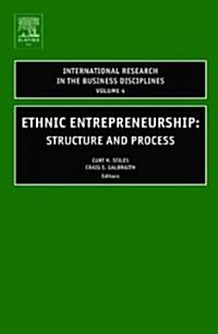 Ethnic Entrepreneurship: Structure and Process (Hardcover)