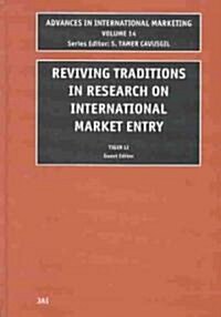 Reviving Traditions in Research on International Market Entry (Hardcover)
