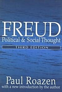 Freud : Political and Social Thought (Paperback, 3 ed)