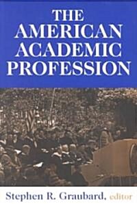 The American Academic Profession (Paperback)