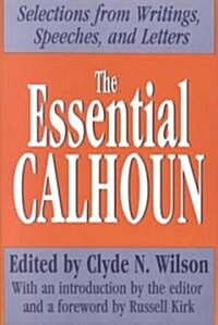 The Essential Calhoun (Paperback)