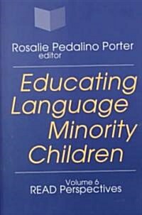 Educating Language Minority Children (Paperback)