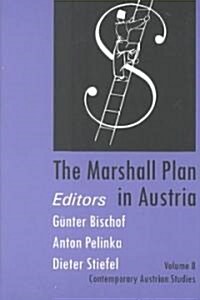 The Marshall Plan in Austria : Vol 8 (Paperback)