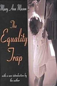 The Equality Trap (Paperback)