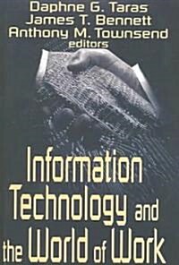 Information Technology and the World of Work (Paperback)