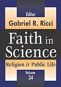 Faith in Science (Paperback)