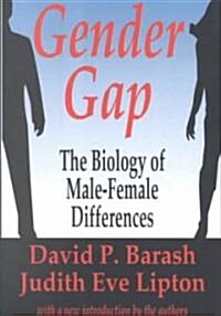 Gender Gap : How Genes and Gender Influence Our Relationships (Paperback)